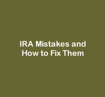 IRA Mistakes and How to Fix Them